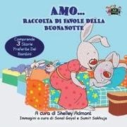Shelley Admont, Kidkiddos Books, S. A. Publishing - Amo... Raccolta di favole della buonanotte I Love to... bedtime collection (Italian Edition)