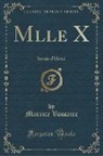 Maurice Vaucaire - Mlle X