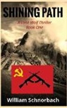 William Schnorbach - LONE WOLF #1 SHINING PATH