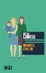 Natalia Cannelli - Dimentica come eri