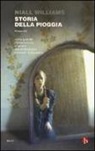 Niall Williams - Storia della pioggia
