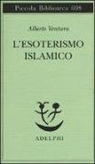 Alberto Ventura - L'esoterismo islamico