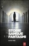 S. Ferlita - Storie di sangue e fantasmi