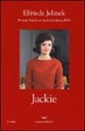 Elfriede Jelinek, L. Reitani - Jackie