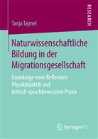 Tanja Tajmel - Naturwissenschaftliche Bildung in der Migrationsgesellschaft
