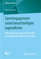 Katrin Albert - Sportengagement sozial benachteiligter Jugendlicher
