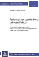 Angelika Kieser-Reinke - Techniken der Leserlenkung bei Hans Fallada
