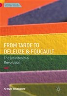 Sergio Tonkonoff - From Tarde to Deleuze and Foucault