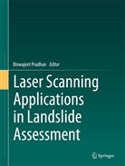 Biswajee Pradhan, Biswajeet Pradhan - Laser Scanning Applications in Landslide Assessment