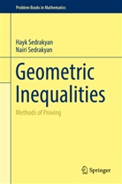Hay Sedrakyan, Hayk Sedrakyan, Nairi Sedrakyan - Geometric Inequalities