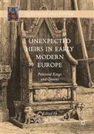 Valeri Schutte, Valerie Schutte - Unexpected Heirs in Early Modern Europe