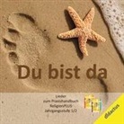Carmen Schöll, Thomas van Vugt - Du bist da (Hörbuch)