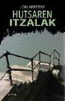 Jon Arretxe - Hutsaren itzalak