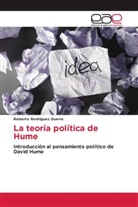 Roberto Rodríguez Guerra - La teoría política de Hume