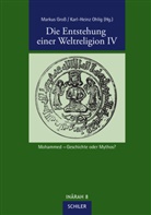 Gross, Gross, Markus Groß, Karl-Hein Ohlig, Karl-Heinz Ohlig - Die Entstehung einer Weltreligion. Tl.4