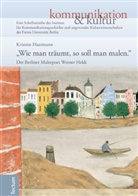 Kristine Haarmann, Herman Haarmann, Hermann Haarmann, Schmieder, Schmieder, Falko Schmieder - "Wie man träumt, so soll man malen."