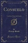 George Sand - Consuelo, Vol. 4 of 4