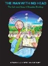 Richard Lang - The Man With No Head