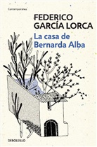 Federico Garcia Lorca, Federico García Lorca - La casa de Bernarda Alba / The House of Bernarda Alba