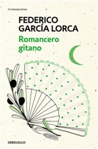 Federico Garcia Lorca, Federico García Lorca - Romancero Gitano / The Gypsy Ballads of Garcia Lorca