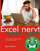 René Martin - Excel nervt schon wieder