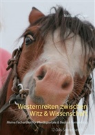Nicola Steiner - Westernreiten zwischen Witz & Wissenschaft