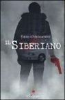 Fabio D'Alessandro - Il siberiano