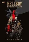 Mike Mignola - Hellboy. I primi vent'anni