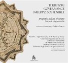G. Trupiano - Territori, governance, sviluppo sostenibile. Prospettive italiane ed europee. Studi per lo sviluppo sostenibile