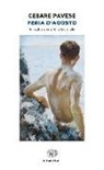 Cesare Pavese - Feria d'agosto