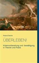 Roland Steinle - Überleben!