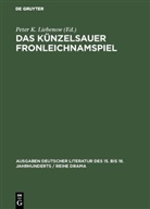 Pete K Liebenow, Peter K Liebenow, Peter K. Liebenow - Das Künzelsauer Fronleichnamspiel