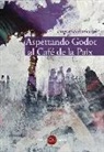 Eugenio Dario Lai - Aspettando Godot al Café de la Paix