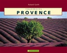 Roland Gerth - Traumziel Provence