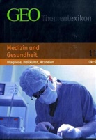 GEO Themenlexikon - 11: Medizin und Gesundheit. Tl.3