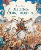 Brüder Grimm, Jacob Grimm, Wilhelm Grimm, Anton Lomaev - Das tapfere Schneiderlein