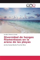 Lourdes Echevarría García - Diversidad de hongos filamentosos en la arena de las playas