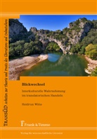 Heidrun Witte - Blickwechsel