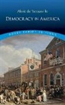 Alexis de Tocqueville, Alexis de Tocqueville, Alexis de/ Reeve Tocqueville - Democracy in America