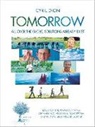 Cyril Dion, Cyril Dion, Cyril (1978-....) Dion, Dion Cyril/davidson, Mélanie Laurent - Tomorrow : all over the globe, solutions already exist