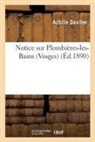 Achille Daviller, Daviller-a - Notice sur plombieres les bains