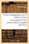 Michel Hardy, Hardy-m - Notice biographique sur m. l abbe