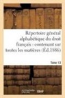 Adrien Carpentier, Carpentier-A - Repertoire general alphabetique