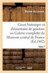 Musee Du Louvre, Musee du Louvre - Cours historique et elementaire