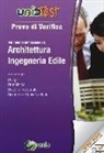 G. Di Muro - Prove di verifica per i test di ammissione ad architettura e ingegenria edile. Con aggiornamento online