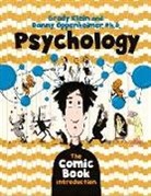 Grady Klein, Danny Oppenheiemr, Danny Oppenheimer, Oppenheimer Danny, Grady Klein, Klein Grady - The Cartoon Introduction to Psychology
