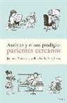 Joanne Ruthsatz, Kimberly Stephens - Autistas y niños prodigio : parientes cercanos