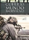Jaime de Montoto y de Sim&oacute;n, Jaime de . . . [et al. ] Montoto y de Sim&oacute;n - Las guerras del mundo moderno : del fin de la II Guerra Mundial a los conflictos actuales