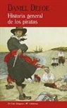 Daniel Defoe - Historia general de los piratas