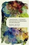 Murray Jackson, Jeanne Magagna - Creatividad y estados psicóticos en personas excepcionales